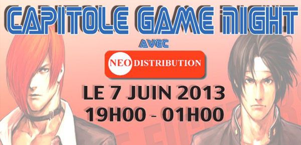 Affiche Capitole Game Night avec Neo Distribution