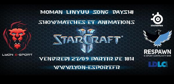 Affiche Soirée d'ouverture du Respawn Barcraft à Lyon