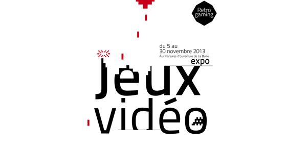 Affiche Exposition Jeux Vidéo à La Bulle