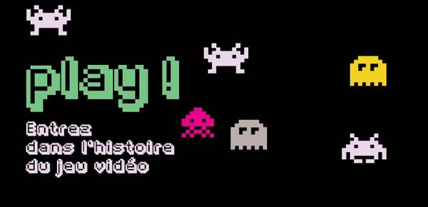 Affiche PLAY ! Entrez dans l'histoire du jeu vidéo