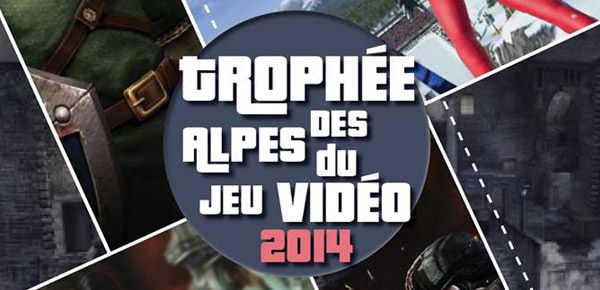 Affiche 7ème édition du Trophée des Alpes de Jeu Vidéo 2014 Affiche 7ème édition du Trophée des Alpes de Jeu Vidéo 2014