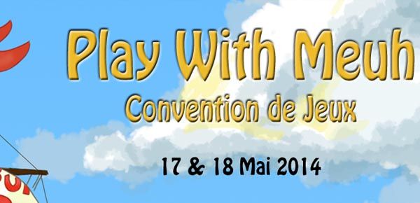 Affiche Convention Play With Meuh