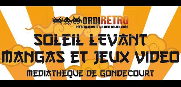 Affiche Ordiretro présente Soleil Levant - Mangas et Jeux vidéo