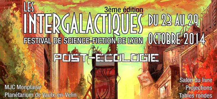 Affiche Festival Les Intergalactiques de Lyon - 3ème édition