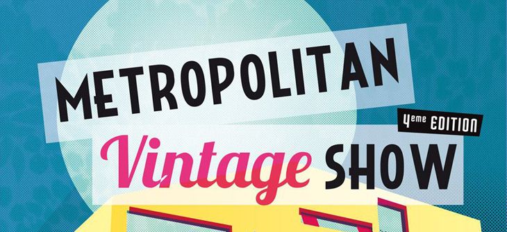 Affiche Metropolitan Vintage Show 2014 à Lille
