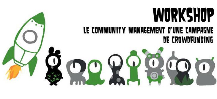 Affiche Workshop du Dernier Incubateur / Le community management d'une campagne de crowfunding
