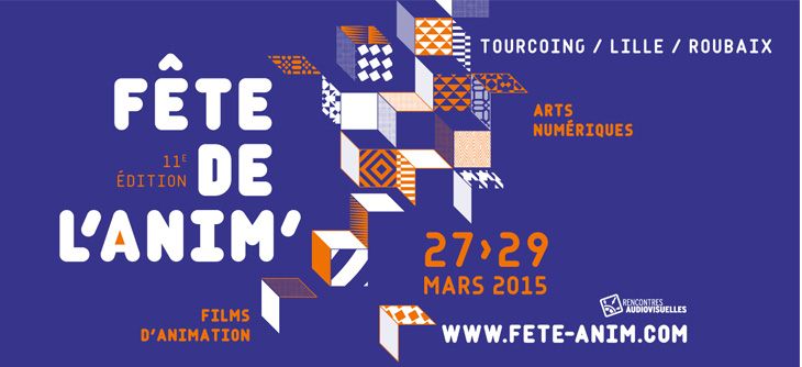 Affiche Fête de l'anim 2015 - 11ème édition à Lille, Tourcoing et Roubaix
