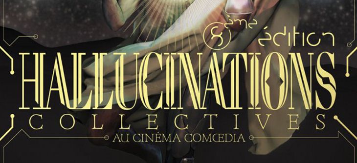 Affiche Festival Hallucinations Collectives 2015 Affiche Festival Hallucinations Collectives 2015