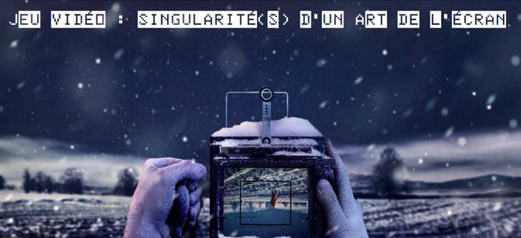 Affiche Jeu vidéo - singularités d'un Art de l'écran