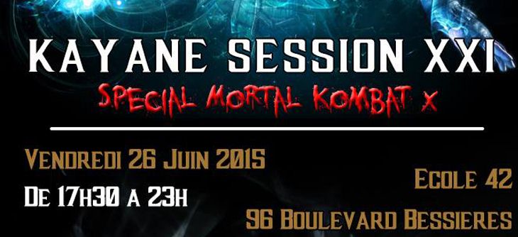 Affiche Kayane Session 21 - Mortal Kombat 10
