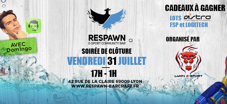 Affiche Soirée de fermeture du Respawn Barcraft avec Dom1ngo Affiche Soirée de fermeture du Respawn Barcraft avec Dom1ngo