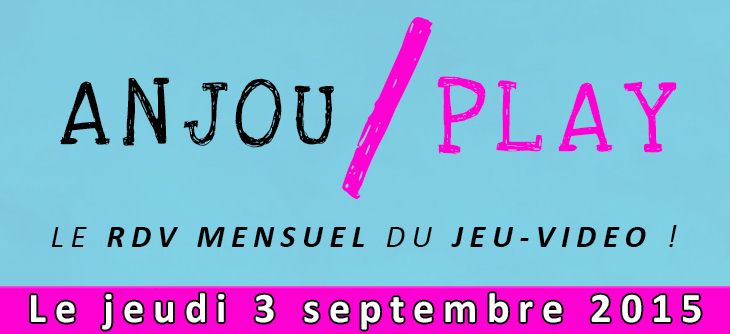 Affiche Anjou Play - La soirée jeux-vidéo