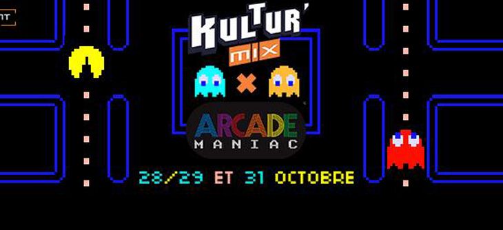 Affiche Arcade Maniac X Kultur Mix - Retrogaming, Realité virtuelle et ateliers pour petits et grands