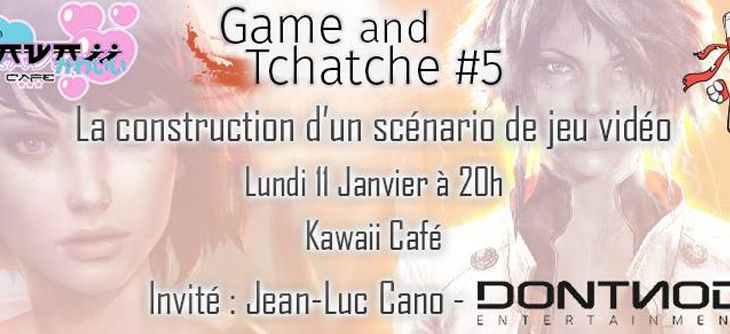 Affiche Game and Tchatche - construction d'un scénario de jeu vidéo