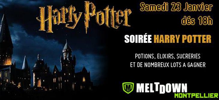 Affiche Soirée Harry Potter by Meltdown Montpellier