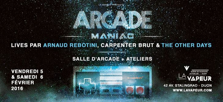 Affiche Arcade Maniac - gaming, ateliers et concerts