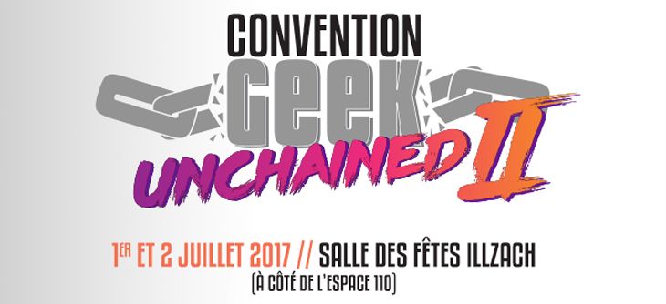 Affiche Convention Geek Unchained 2017