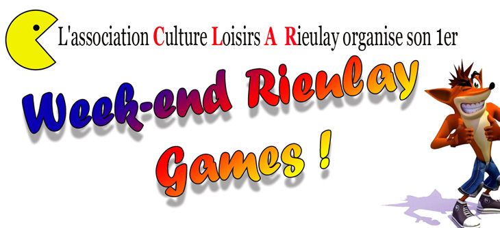 Affiche Rieulay Games - Bourse aux Jeux-vidéo, aux Figurines et Goodies