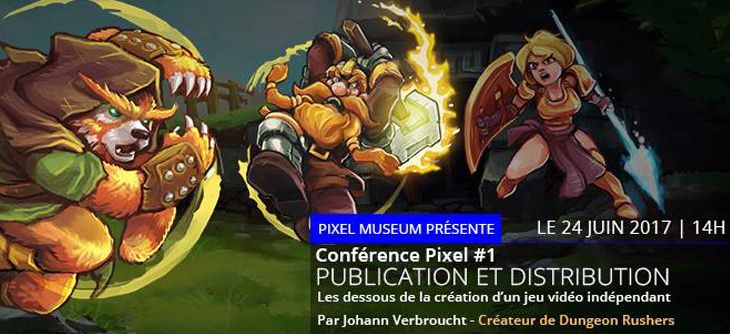 Affiche Conférence Pixel #1 : Les dessous de la création d'un jeu vidéo