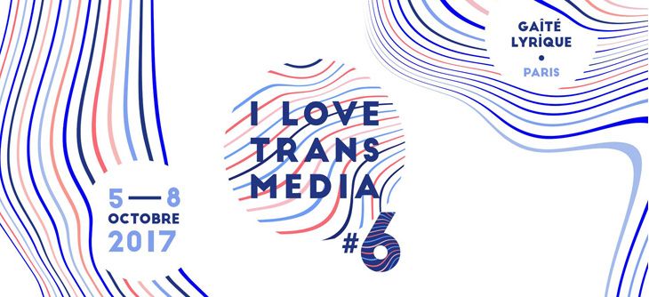Affiche I Love Transmedia 2017 - 6ème édition du festival de la création numérique Affiche I Love Transmedia 2017 - 6ème édition du festival de la création numérique
