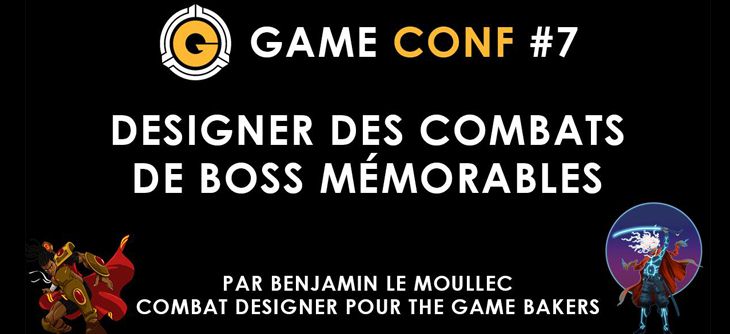 Affiche Game Conf #7 - Designer des combats de boss mémorables