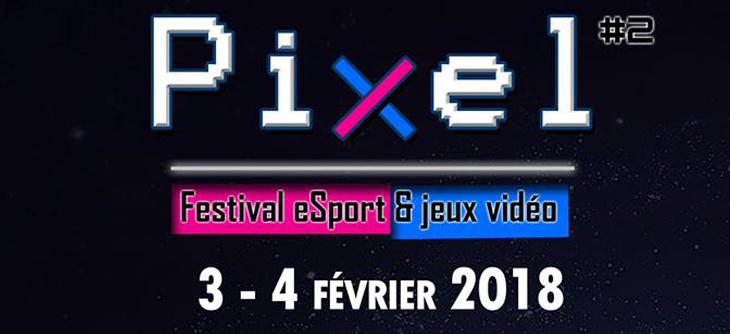 Affiche Pixel Festival 2018 - esport et jeux vidéo