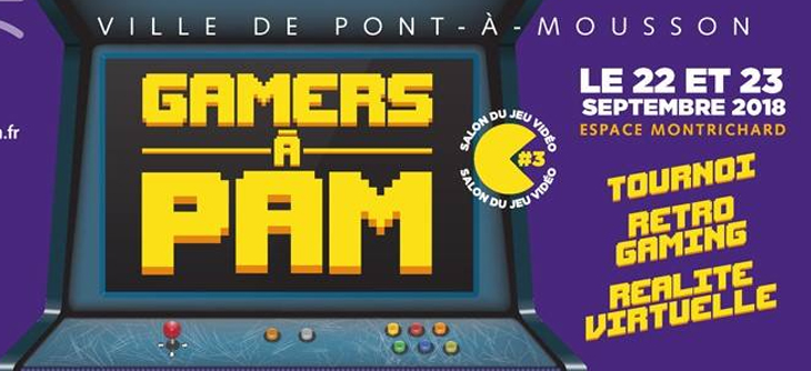 Affiche Gamers à PAM - 3ème Salon du jeu vidéo à Pont à Mousson