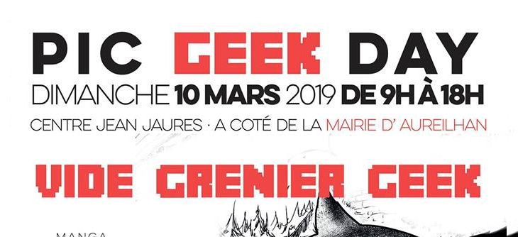 Affiche Vide Grenier Geek - PIC Geek Day Affiche Vide Grenier Geek - PIC Geek Day