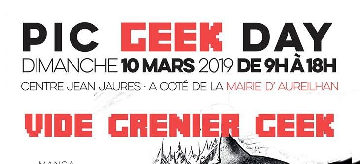 Affiche Vide Grenier Geek - PIC Geek Day