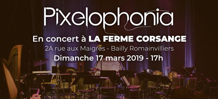 Affiche Grand Concert Pixelophonia pour Pixel Folies 2019