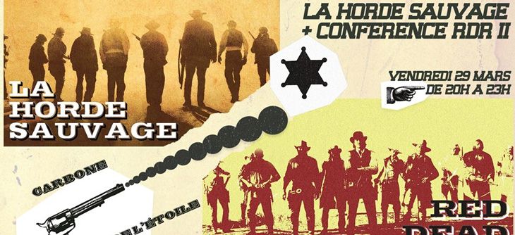 Affiche Mathieu Triclot - conférence Red Dead Redemption II et projection du film La Horde Sauvage