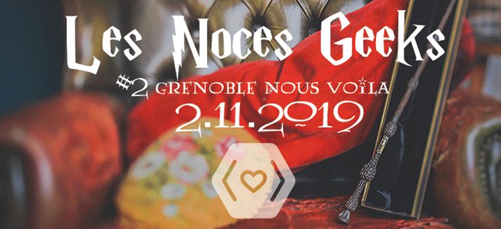 Affiche Les Noces Geeks 2019 - salon mariage geek