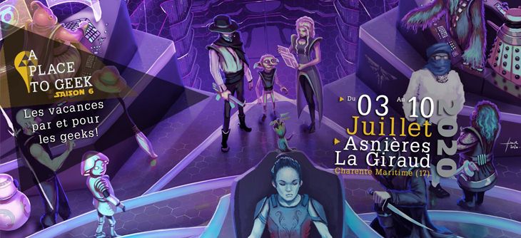 Affiche A Place To Geek 2020 - les vacances dédiées aux cultures geek Affiche A Place To Geek 2020 - les vacances dédiées aux cultures geek