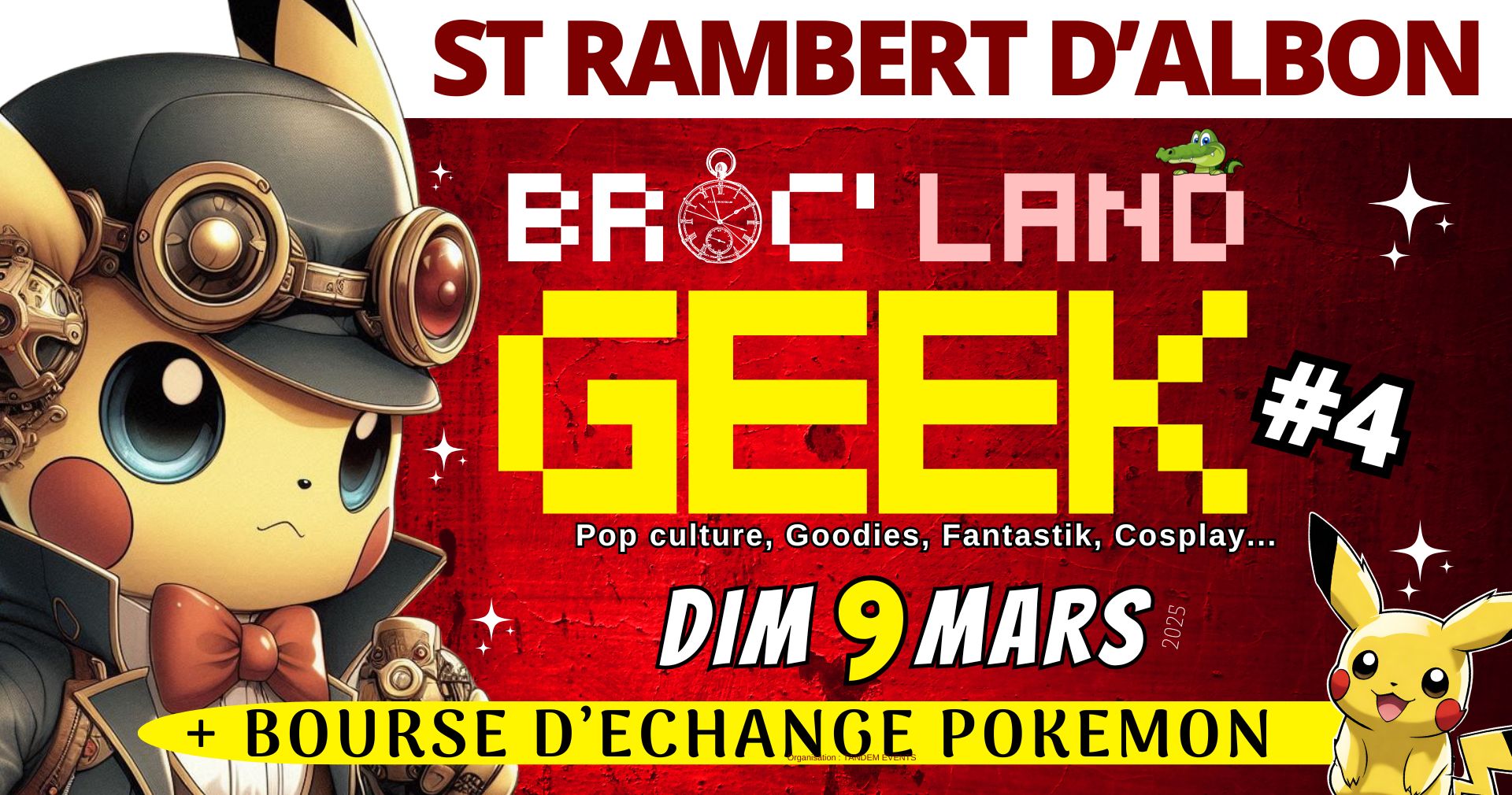 Affiche Broc'Land Geek Saint-Rambert-d'Albon 2025 Affiche Broc'Land Geek Saint-Rambert-d'Albon 2025