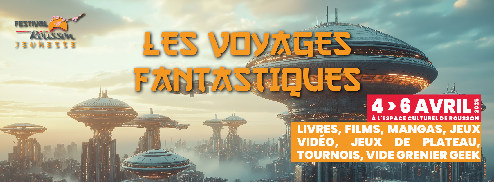 Affiche Festival Rousson Jeunesse - les voyages fantastiques Affiche Festival Rousson Jeunesse - les voyages fantastiques