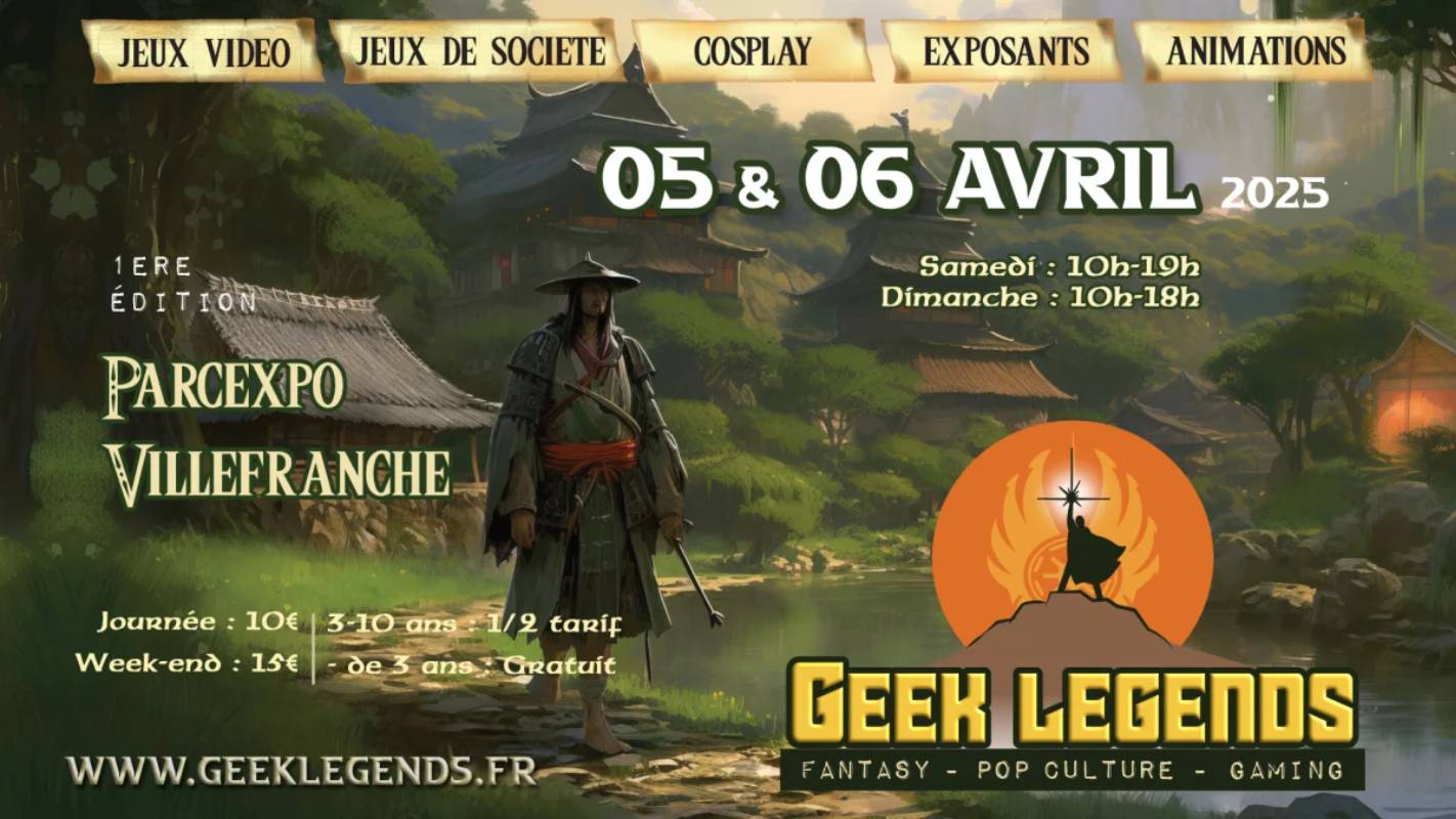 Affiche Geek Legends - Villefranche 2025 Affiche Geek Legends - Villefranche 2025