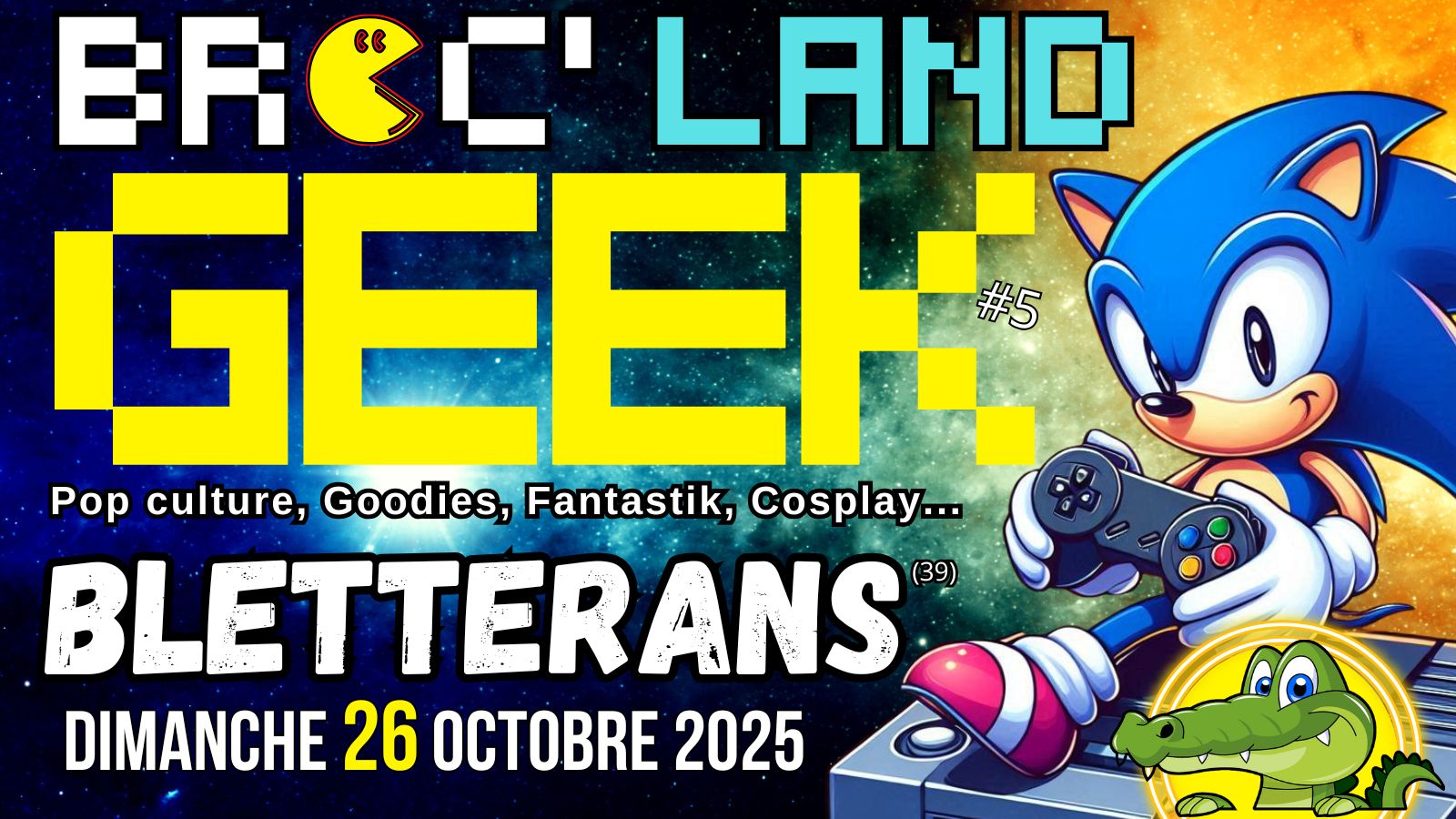 Affiche Broc'Land Geek - Bletterans Affiche Broc'Land Geek - Bletterans