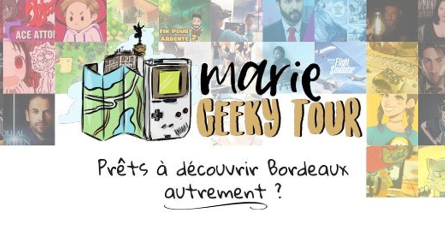 Affiche Geek et Bordelais - Visite du Bordeaux Geek