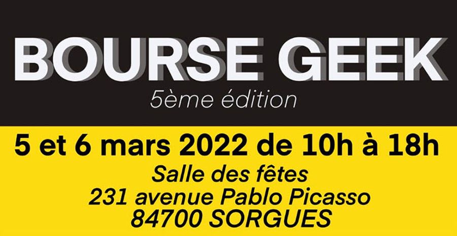 Affiche Bourse Geek de Sorgues 2022