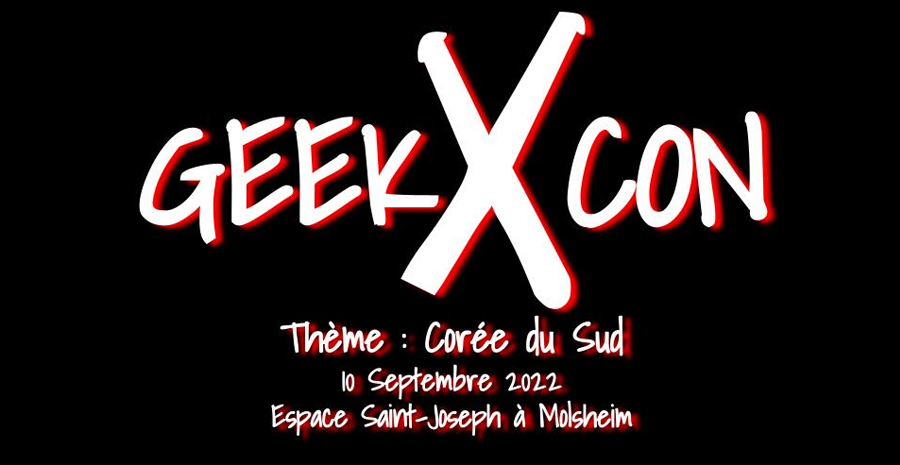Affiche Geek's Con X - spécial Corée du Sud