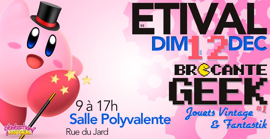 Affiche Brocante GEEK - Jouets Vintage - Etival 2021