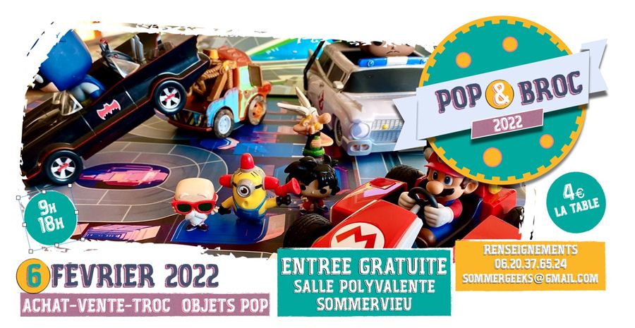 Affiche Pop'n Broc, édition 2022 de la brocante geek de Sommervieu