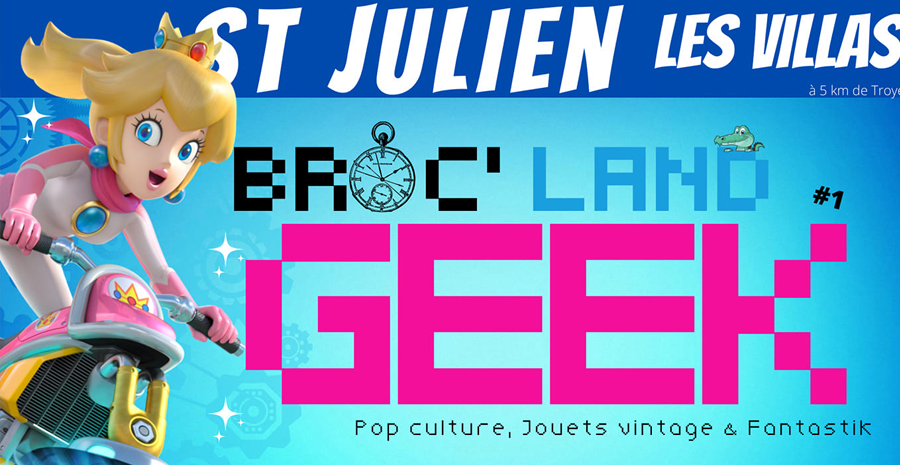 Affiche Broc'land Geek 2022 de Saint-Julien-les-Villas