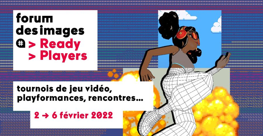 Affiche Ready Players 2022 - tournois de jeu vidéo, playformances, rencontres