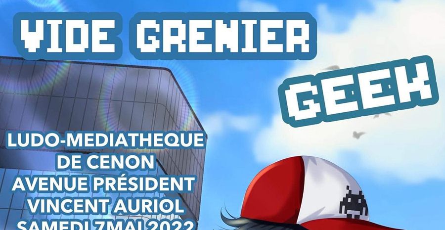 Affiche Vide Grenier Geek Cenon Affiche Vide Grenier Geek Cenon