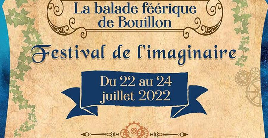 Affiche La balade féerique - festival de l'imaginaire et steampunk de Bouillon