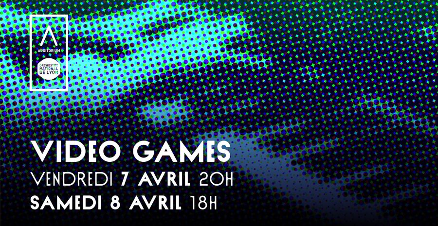 Affiche Concert Video Games - Final Fantasy and Co par l'Orchestre national de Lyon