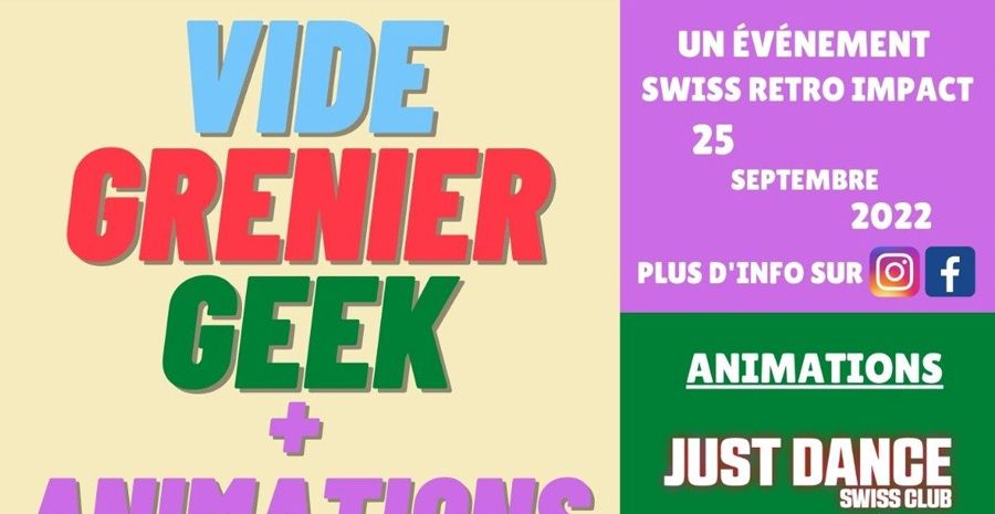 Affiche Swiss Retro Impact Vide grenier geek 2022