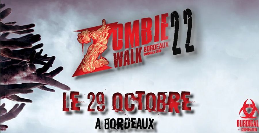 Affiche Zombie Walk Bordeaux 2022