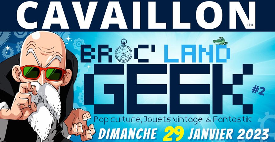 Affiche Broc'land GEEK - Cavaillon 2023